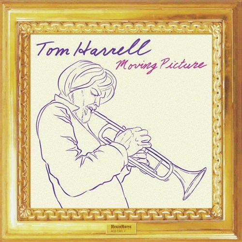 Tom Harrell Moving Picture
